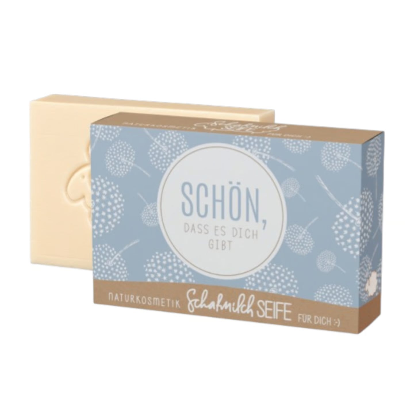 Seife Schön, dass es dich gibt