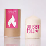 Du bist toll