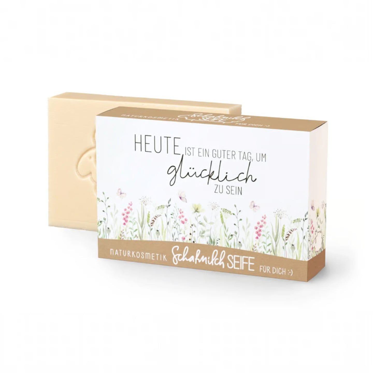 Seife Heute ist ein guter Tag, um glücklich zu sein