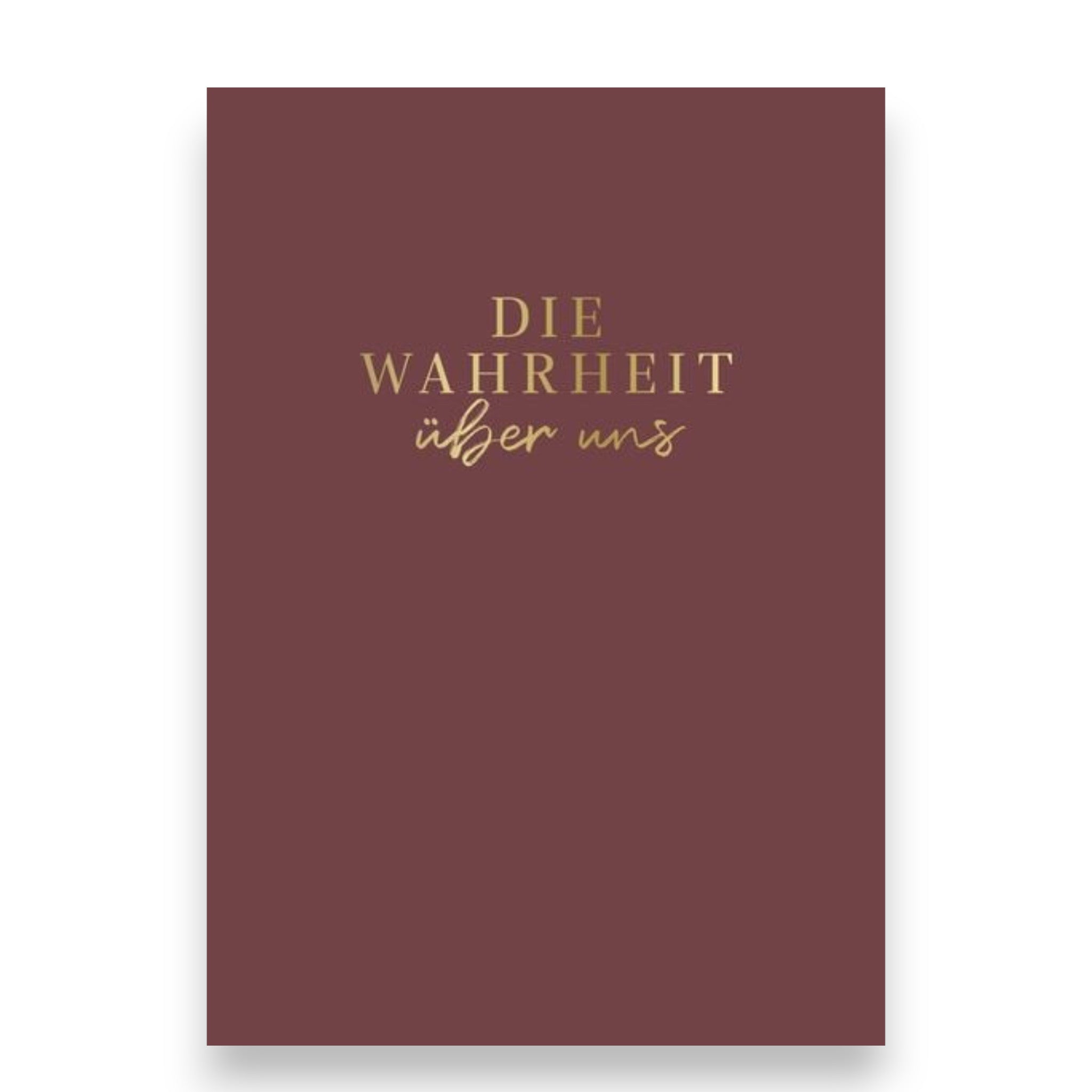 Die Wahrheit über uns